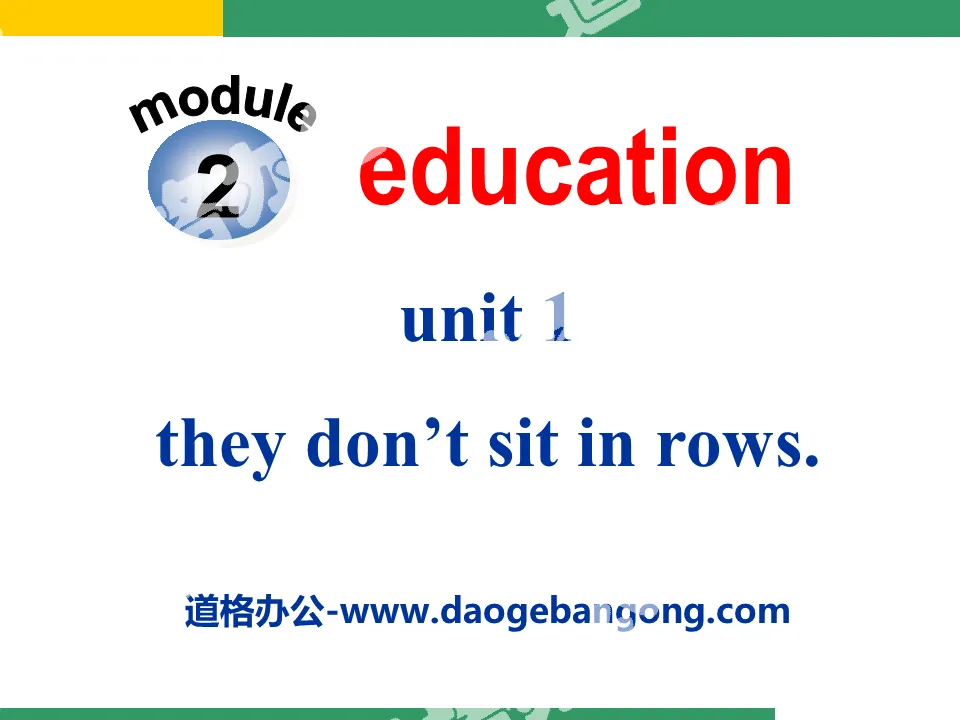 《They don't sit in rows》Education PPT課件3