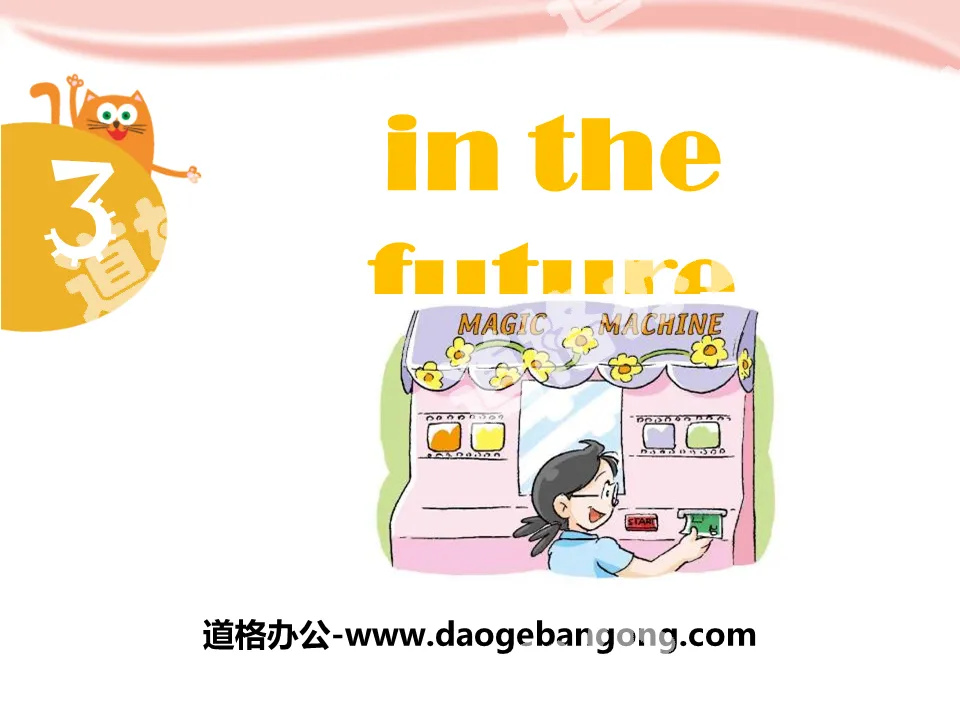 《In the future》PPT
