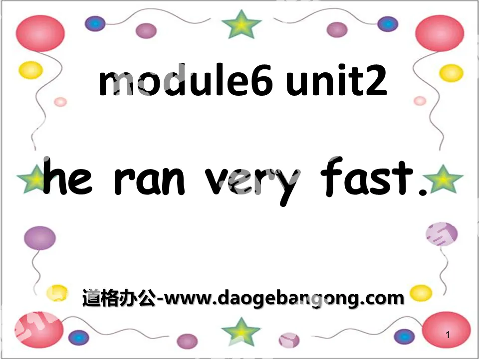 "He ran very fast" PPT courseware