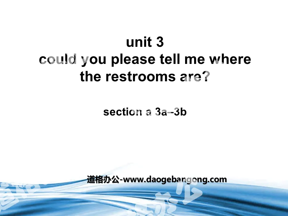 《Could you please tell me where the restrooms are?》PPT课件8
