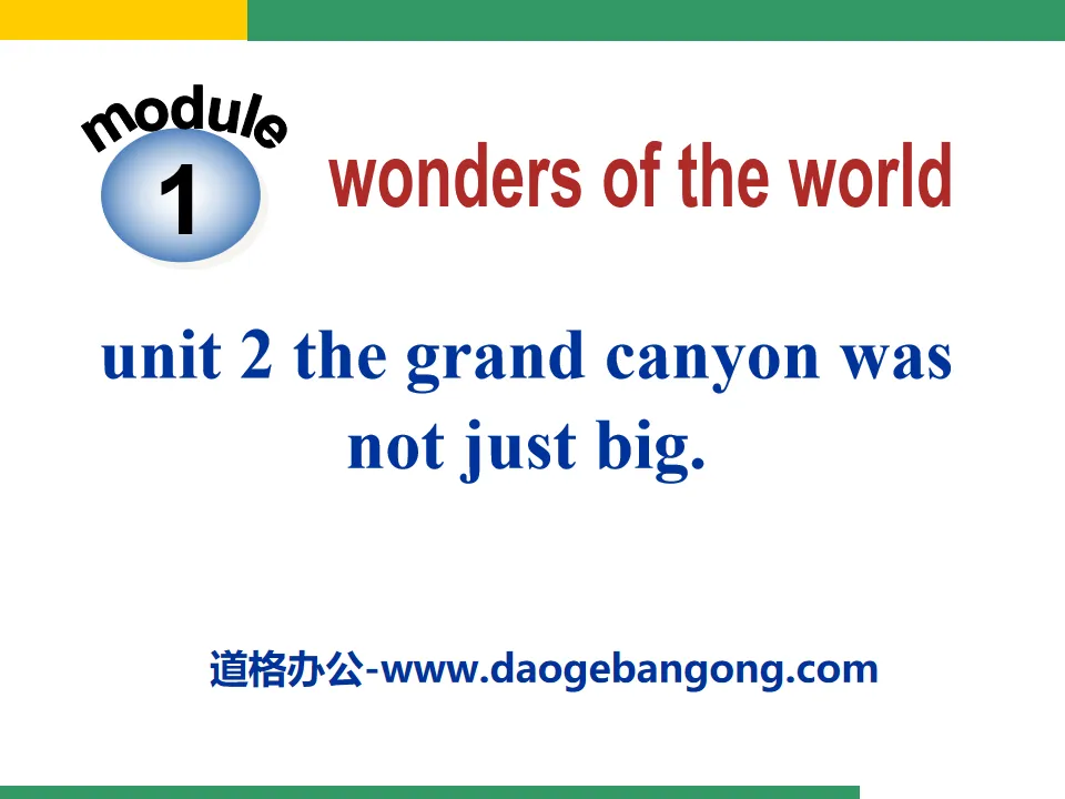 "The Grand Canyon was not just big" Wonders of the world PPT courseware 2