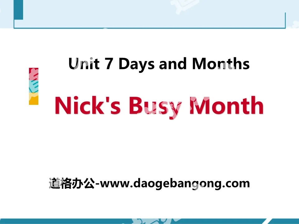 "Nick's Busy Month" Days and Months PPT teaching courseware