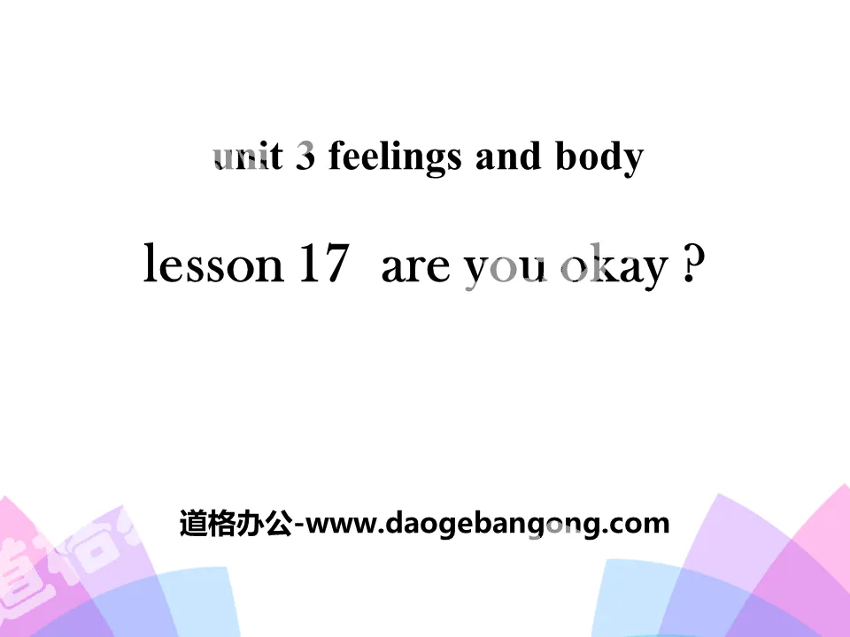 《Are You Okay?》Feelings and Body PPT

