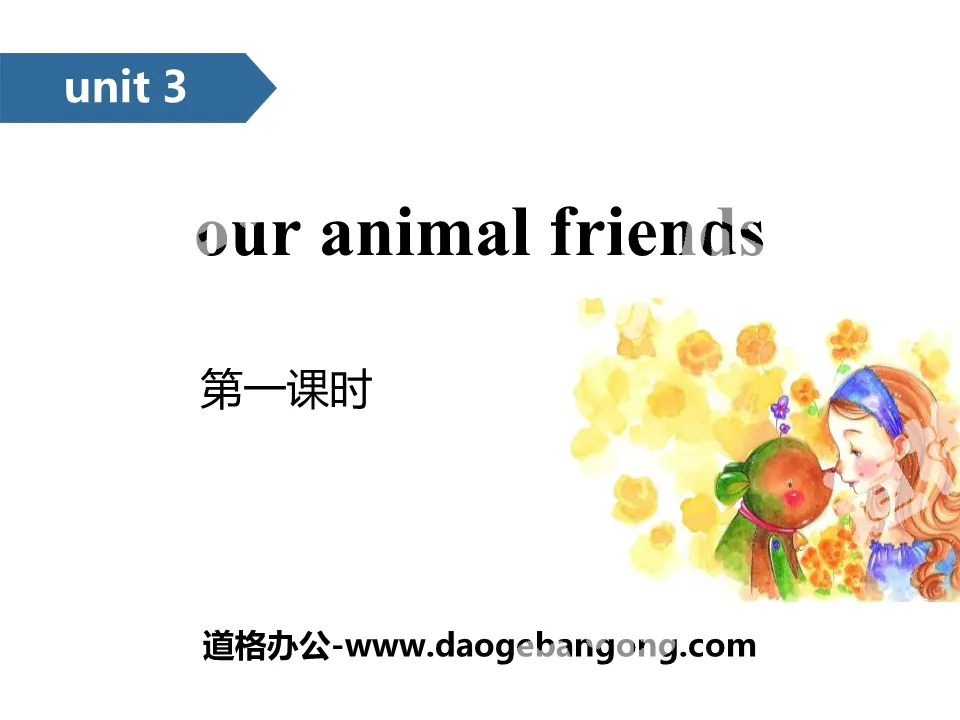 "Our animal friends" PPT (first lesson)