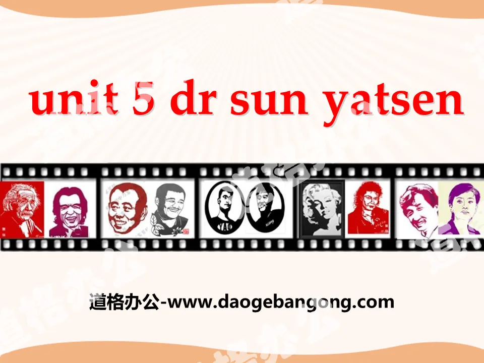 《Dr Sun Yatsen》PPT

