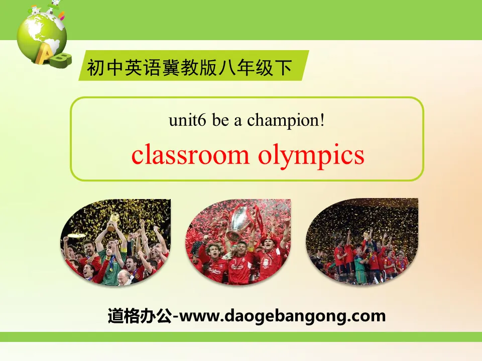 《Classroom Olympics》Be a Champion! PPT
