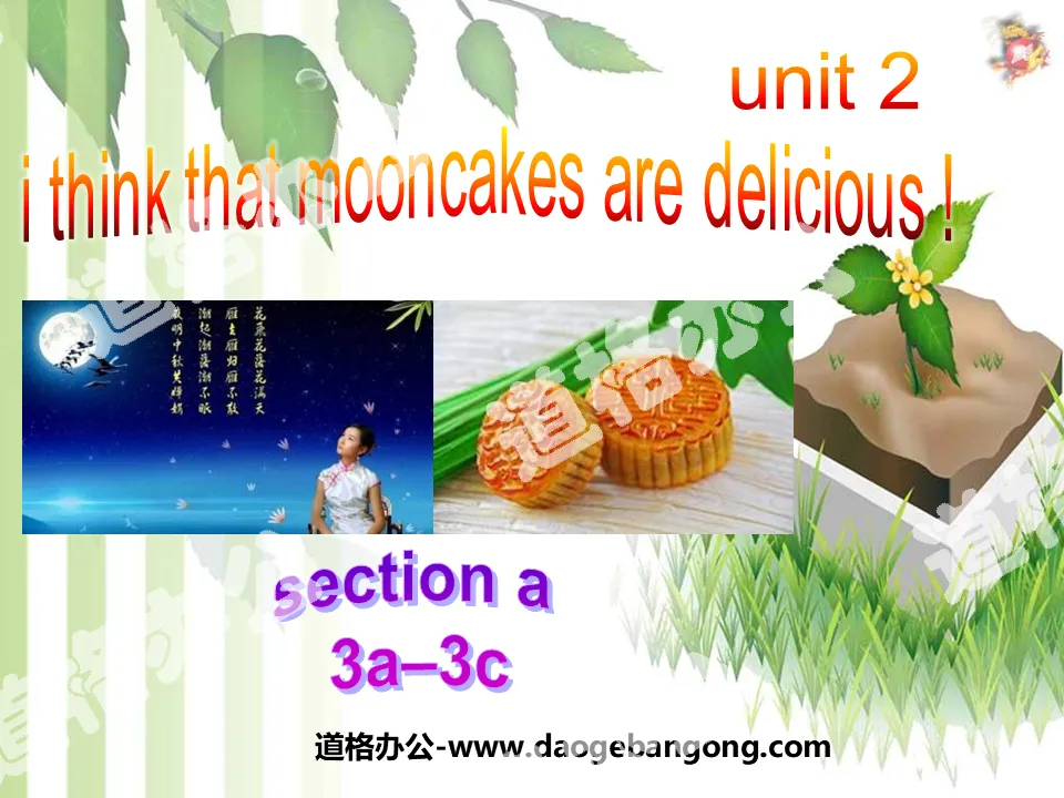 "I think that mooncakes are delicious!" PPT courseware 9
