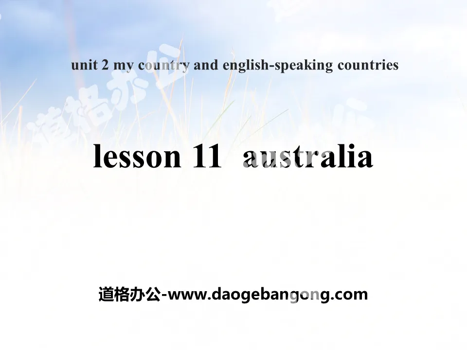 "Australia" My Country and English-speaking Countries PPT courseware