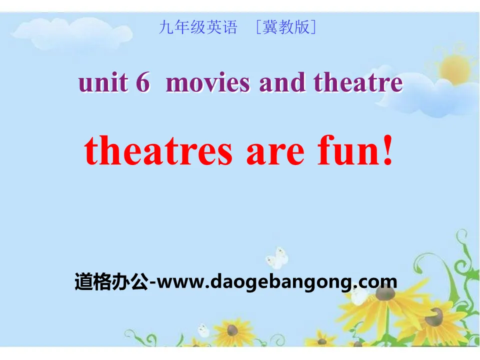 《Theatres Are Fun!》Movies and Theatre PPT
