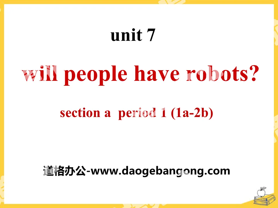 《Will people have robots?》PPT課17