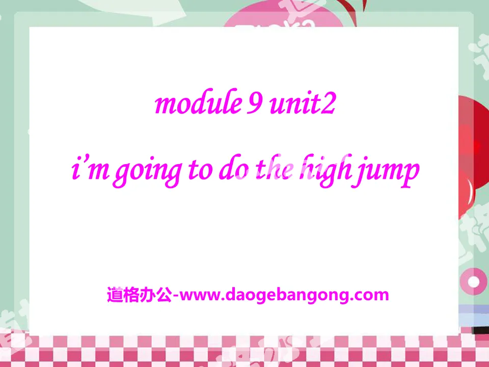 "I'm going to do the high jump" PPT courseware 3