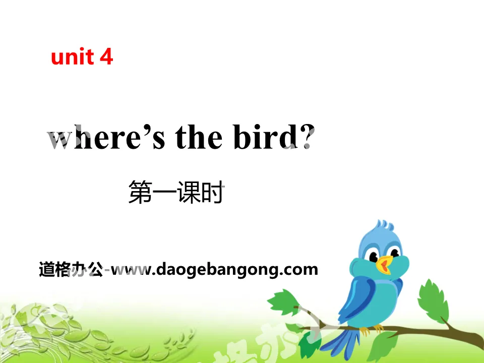 "Where's the bird?" PPT (first lesson)
