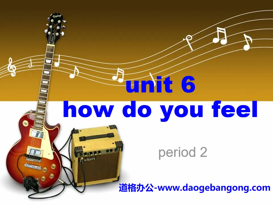 "How do you feel?" PPT courseware 5