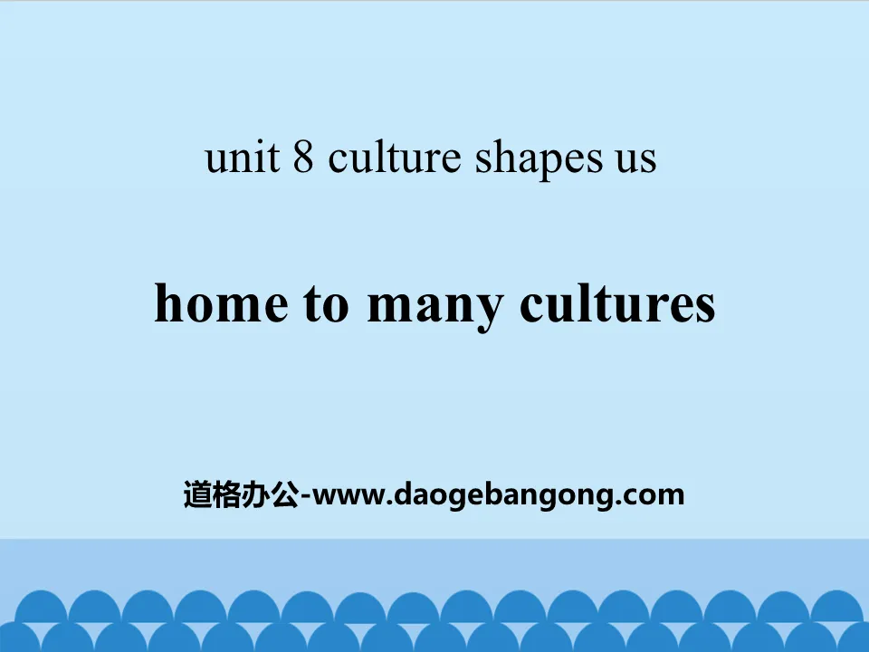 《Home to Many Cultures》Culture Shapes Us PPT課件