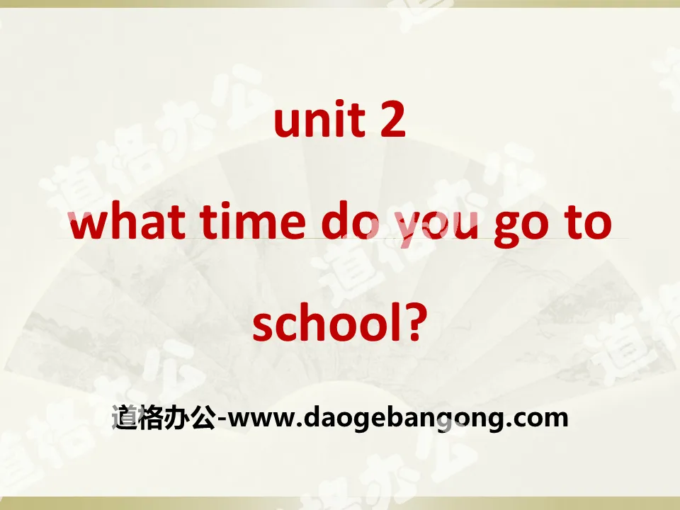 "What time do you go to school?" PPT courseware 9