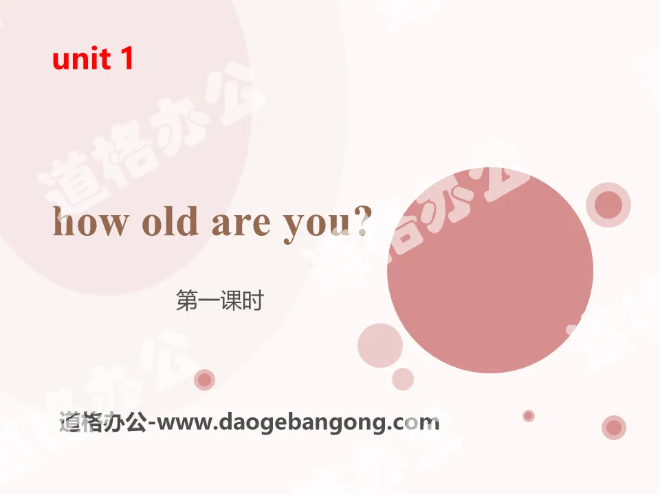 "How old are you?" PPT (first lesson)