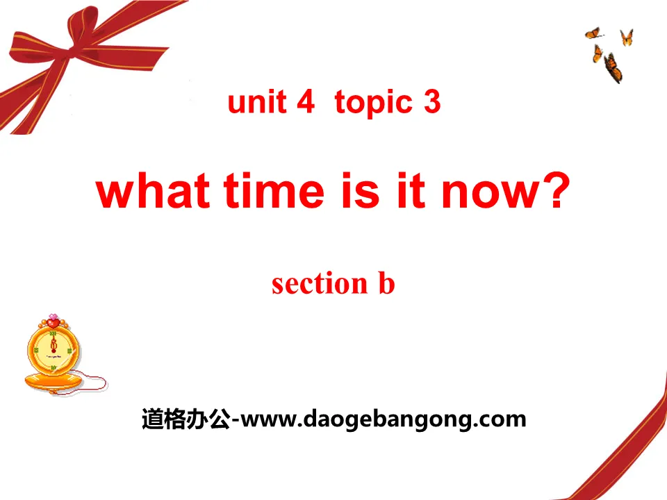 《What time is it now?》SectionB PPT課件