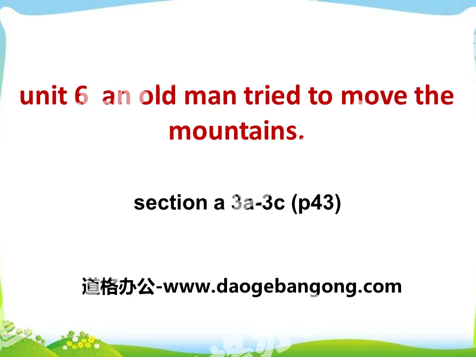 《An old man tried to move the mountains》PPT課件11