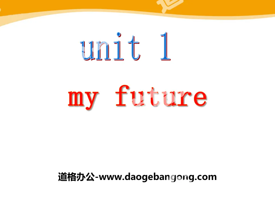 "My future" PPT