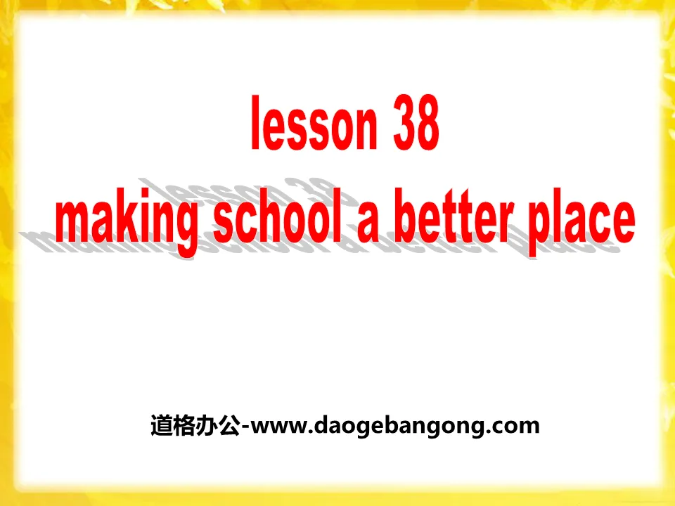 "Making School a Better Place" Work for Peace PPT