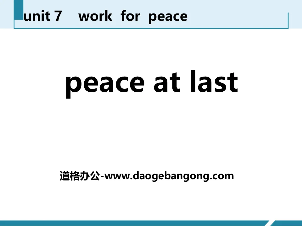 "Peace at Last" Work for Peace PPT free courseware