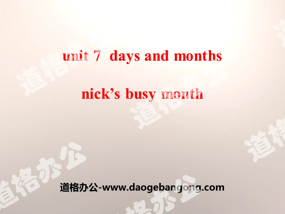 《Nick's Busy Month》Days and Months PPT下载
