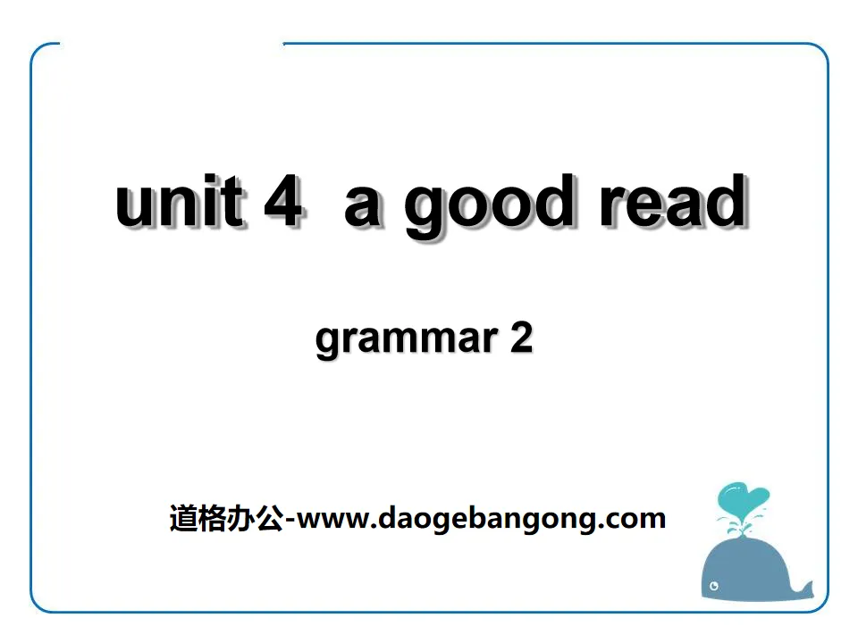 《A good read》GrammarPPT課件