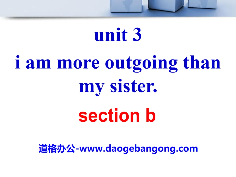 "I'm more outgoing than my sister" PPT courseware 24