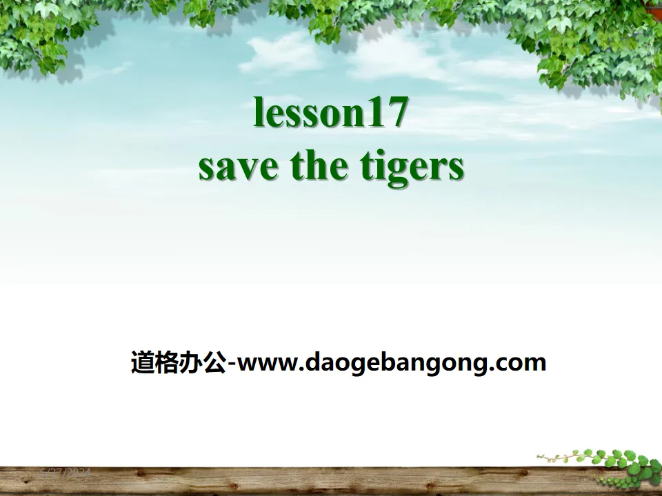 "Save the Tigers" Animals Are Our Friends PPT courseware