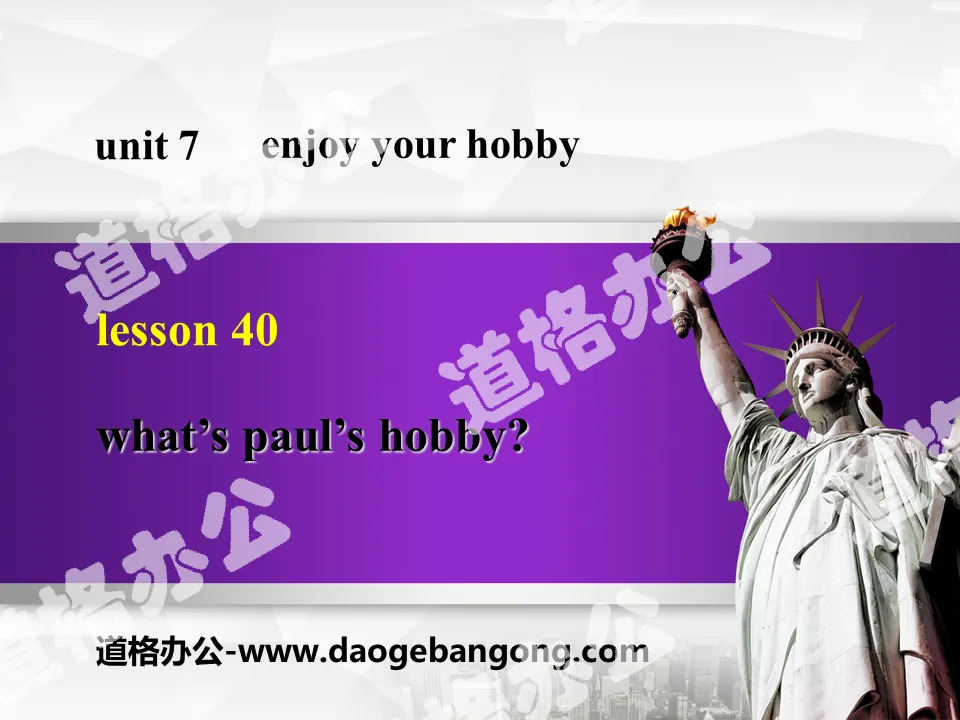 《What's Paul's Hobby?》Enjoy Your Hobby PPT教学课件
