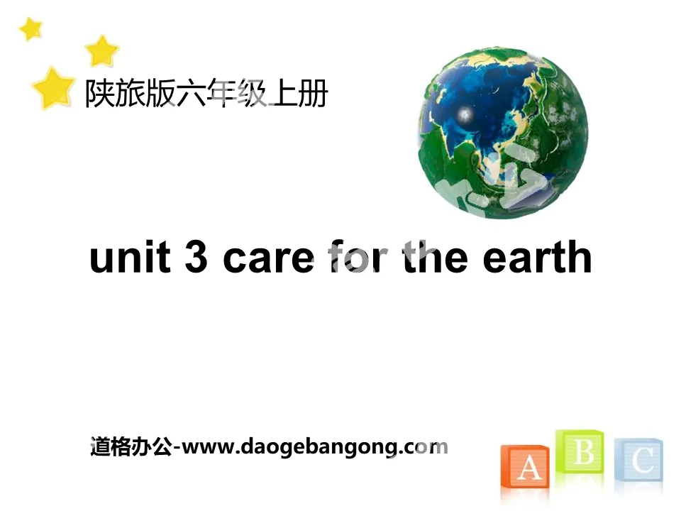 《Care for the Earth》PPT课件
