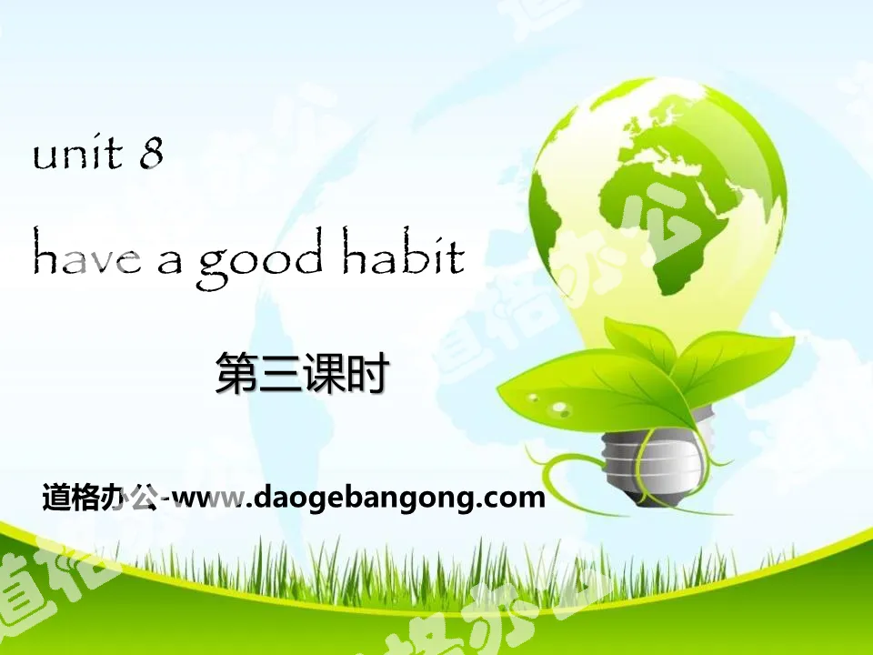 "Have A Good Habit" PPT download