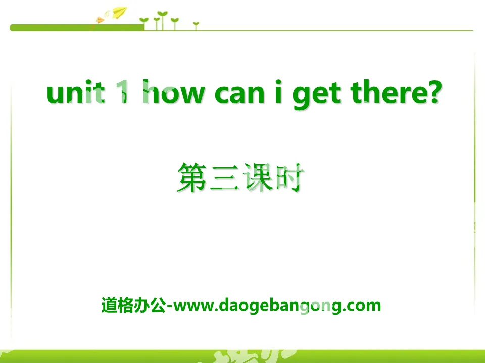 《How can I get there?》PPT课件7
