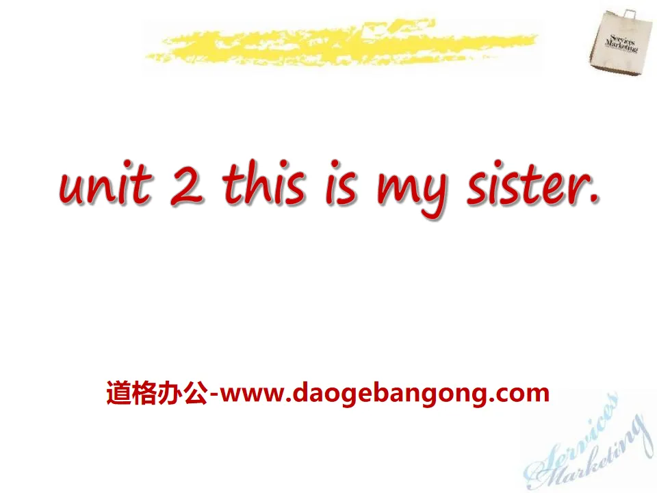 《This is my sister》PPT课件8
