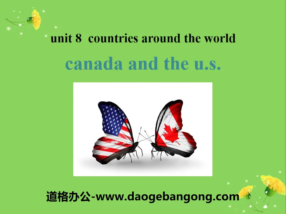 《Canada and the U.S.》Countries around the World PPT免費課程