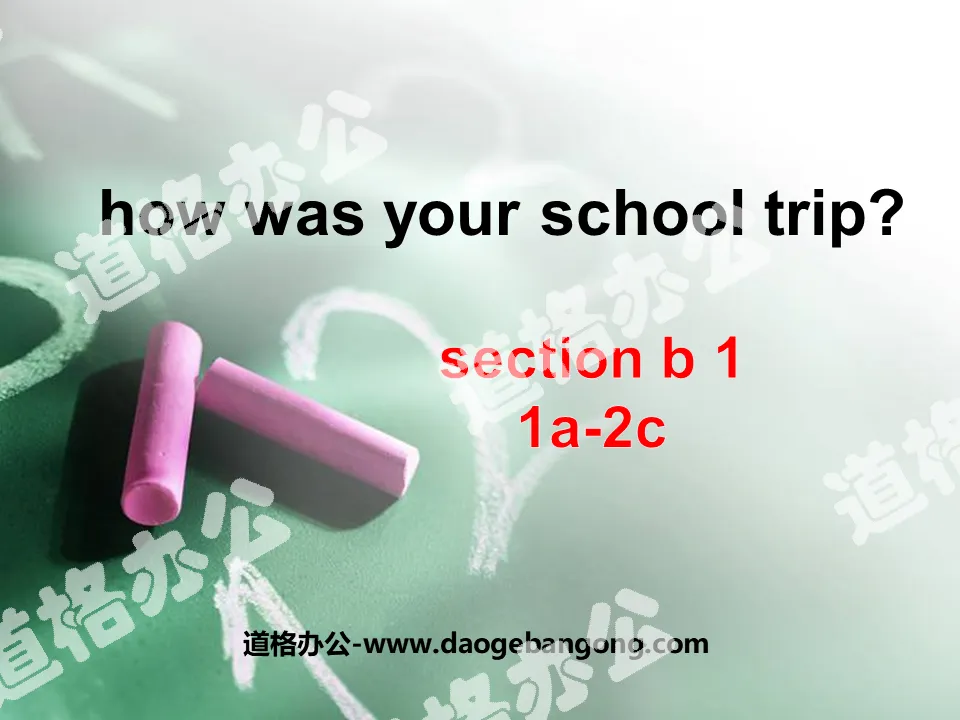 《How was your school trip?》PPT课件5
