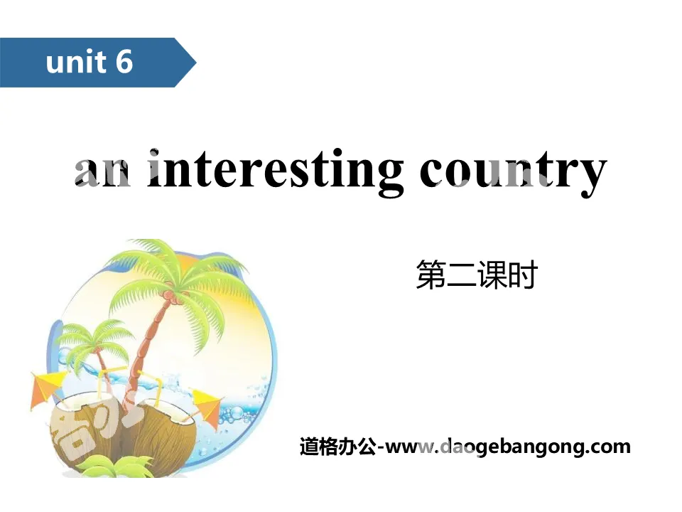 《An interesting country》PPT(第二课时)

