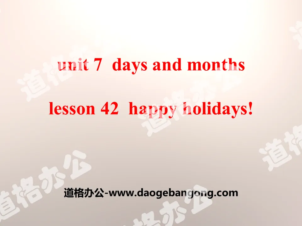 "Happy Holidays!" Days and Months PPT courseware