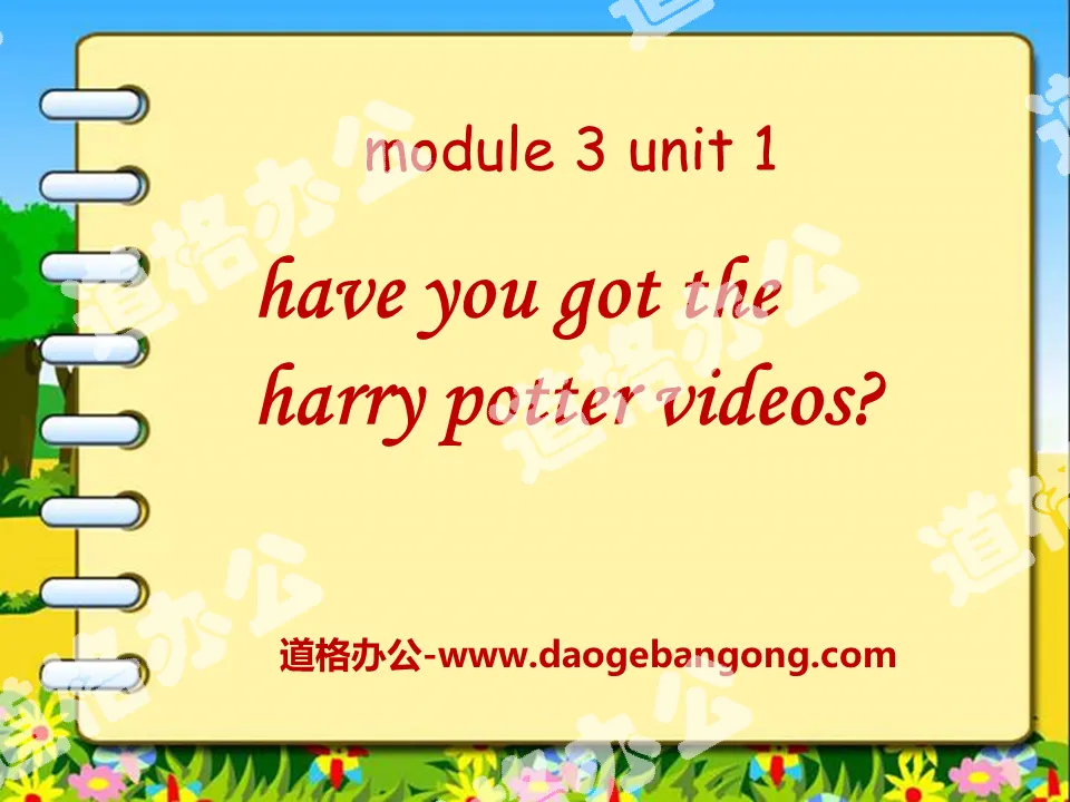 《Have you got the Harry Potter videos?》PPT課件4