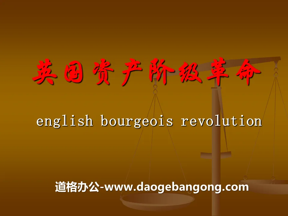 "British Bourgeois Revolution" Entering Modern Times PPT Courseware 3