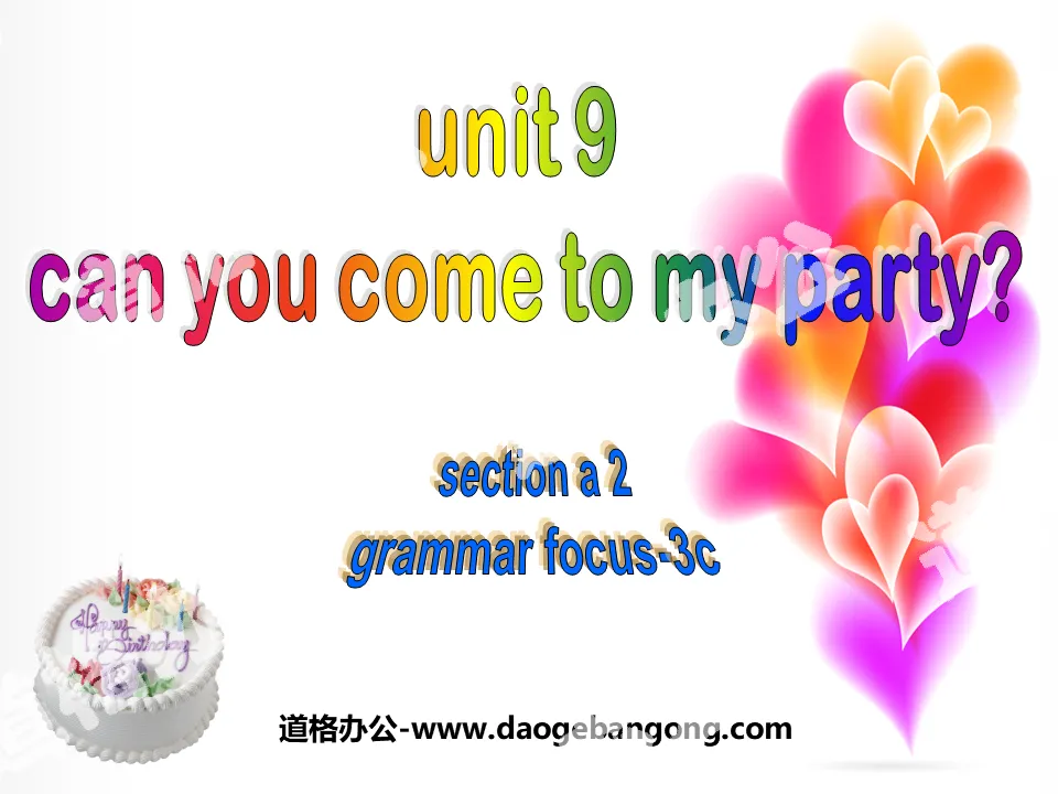 "Can you come to my party?" PPT courseware 2