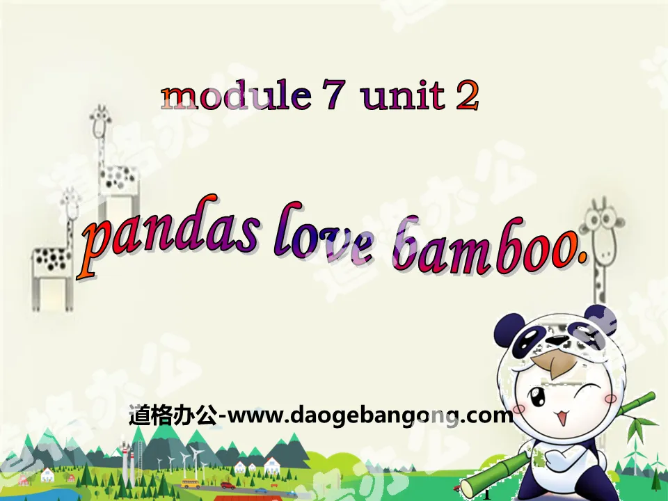 《Pandas love bamboo》PPT課件5