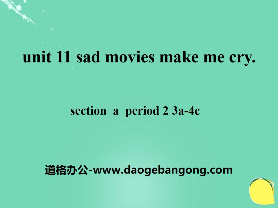 《Sad movies make me cry》PPT课件8
