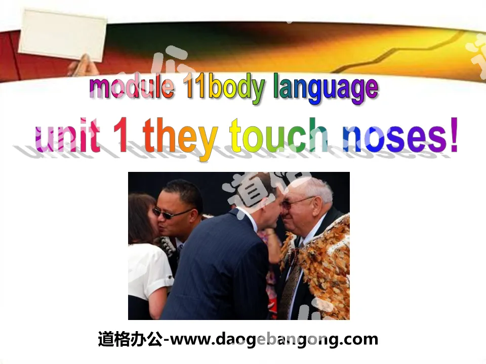 《They touch noses》Body language PPT课件4
