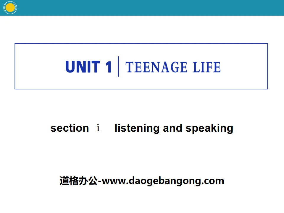 "Teenage Life" Listening and Speaking PPT download