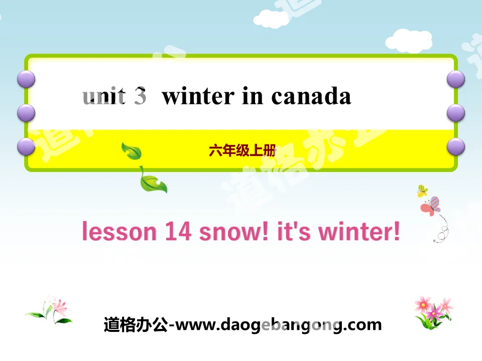 "Snow! It's Winter!" Winter in Canada PPT teaching courseware