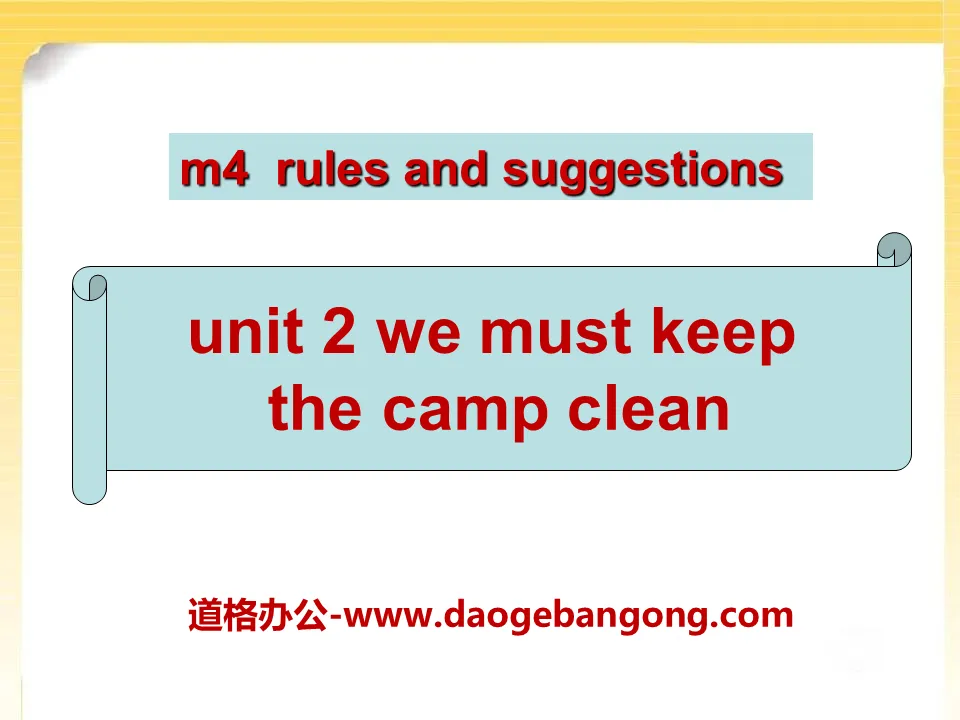 "We must keep the camp clean" Rules and suggestions PPT courseware