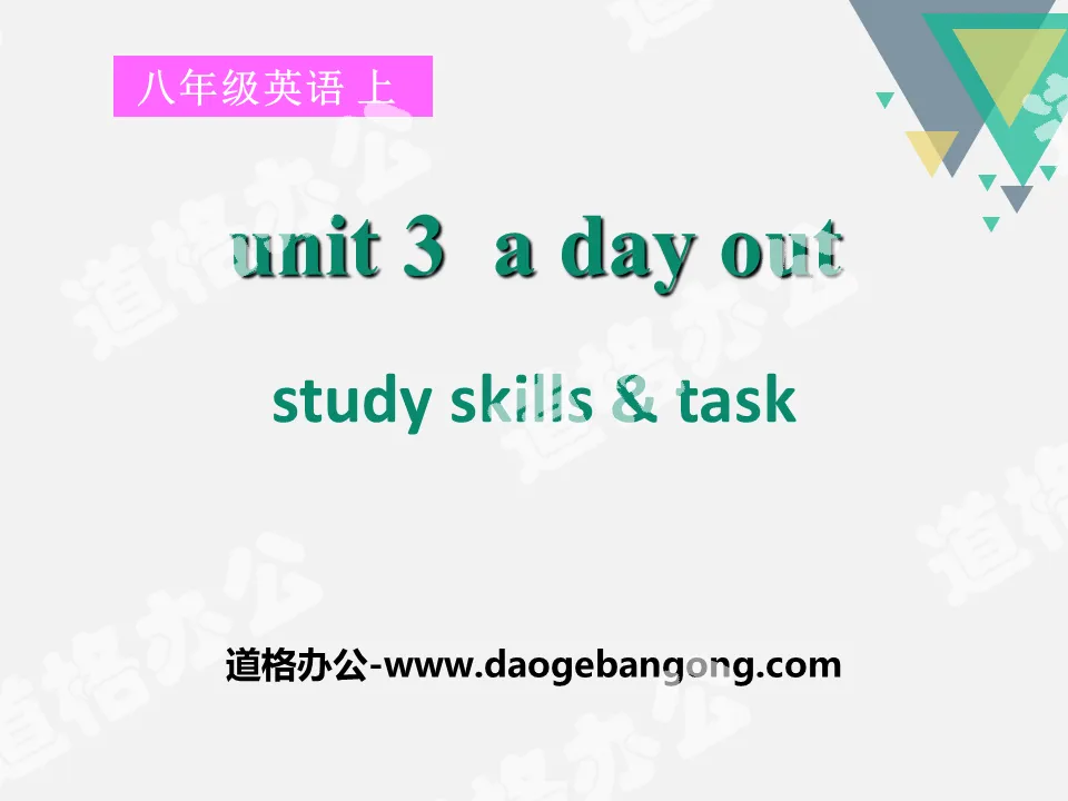 《A day out》study skills&taskPPT
