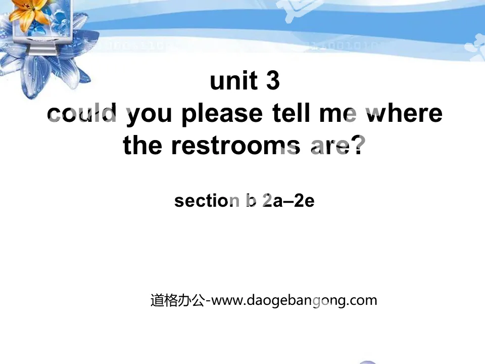 《Could you please tell me where the restrooms are?》PPT课件9
