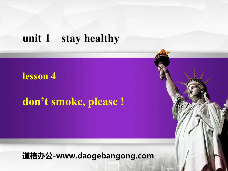 "Don't Smoke, Please!" Stay healthy PPT free courseware
